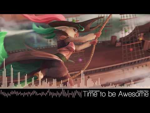 Time To Be Awesome (Aurelleah Remix) (MLP Movie) [Electro House]