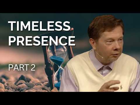 Transcending Time and Self | Eckhart Tolle on The Space Beyond Thought (Part 2)