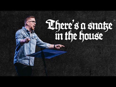 There’s A Snake In The House | Pastor Ethan Boggs | Vibrant Church
