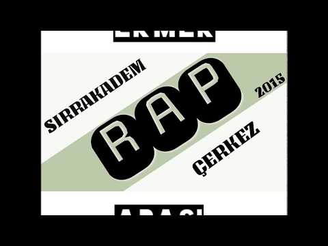 CERKEZ & SIRRAKADEM - EKMEK ARASI [2015]