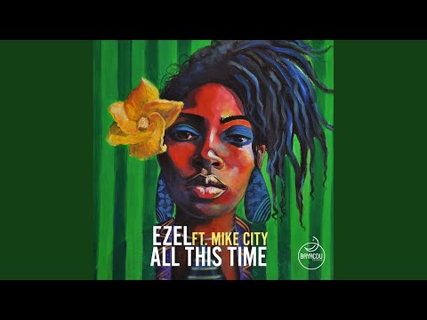 All This Time (Bayacou Dubstrumental)