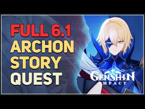 FULL 6.1 Archon Story Quest (Song of the Welkin Moon Act 3-4) Genshin Impact