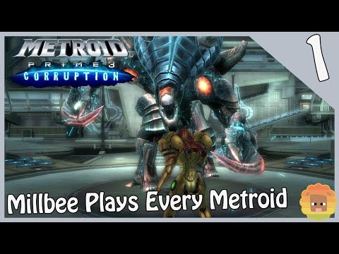 Millbee Plays Every Metroid | Metroid Prime 3: Corruption | Part 1