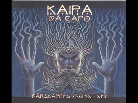 Kaipa Da Capo (Sweden) - Darskapens Monotoni (2016) - Tonerna