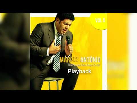 Marcos Antonio um pendão real playback