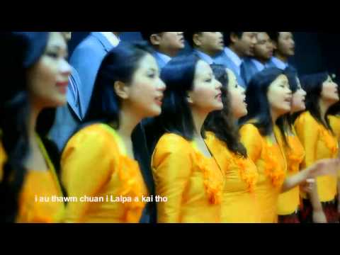 Mizoram Synod Choir (2012-14) I tap thawmah i Lalpa a tho ta