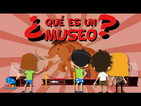 ¿QUÉ ES UN MUSEO?| Vídeos Educativos para Niños