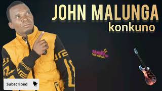Download lagu JOHN MALUNGA- KONKUNO mp3