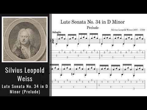 Silvius Leopold Weiss - Lute Sonata No. 34 in D Minor (Prelude) - Tab