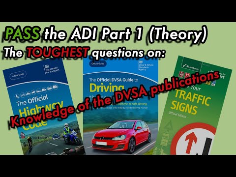 PASS the ADI Part 1 | DVSA Publications Knowledge | Highway Code, Driving: Essential Skills