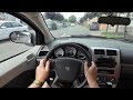 Dodge Caliber POV Test Drive City Drive No Talking