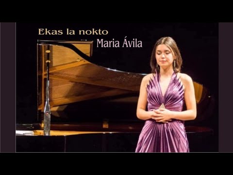 Ekas la nokto - Maria Ávila - Esperanto