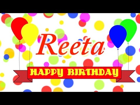 Happy Birthday Reeta Song