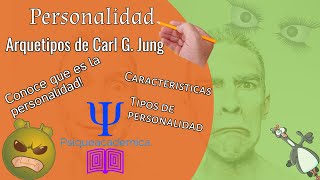 ¿Qué es la personalidad?