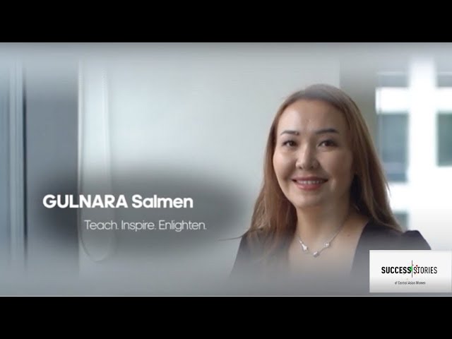 Gulnar Salmen. Teach, inspire, enlighten