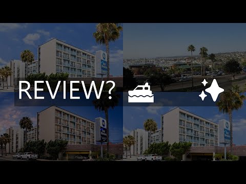 best western yacht harbor hotel review  san diego  united states of america