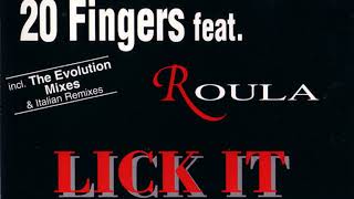 Lick It – 20 Fingers Feat  Roula