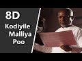 8D Kodiyile Malliya Poo Kadalora Kavithaigal 1986 Illayaraja