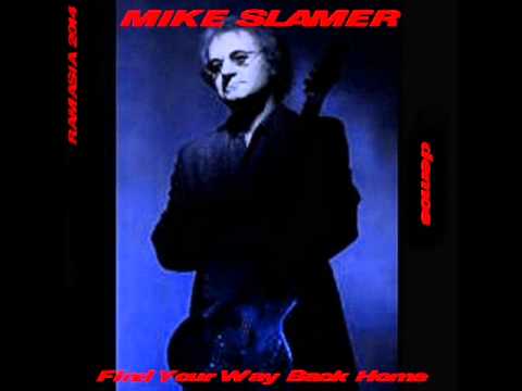 MIKE SLAMER ♠ Find Your Way Back Home ♠ (Demo)