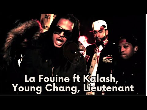( Exclu Clip ) La Fouine feat Kalash, Young Chang et Lieutenant ( 2013 jamais sorti )
