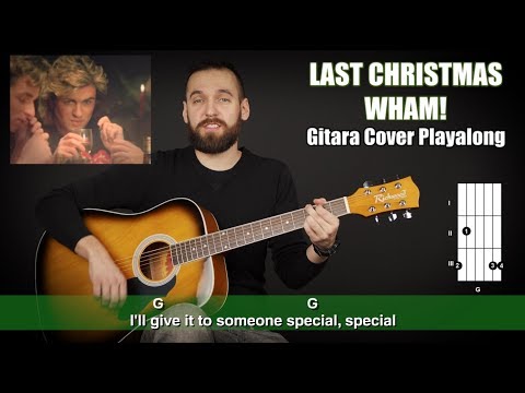 Last Christmas Cover Gitara Playalong (Akordy + Tekst)