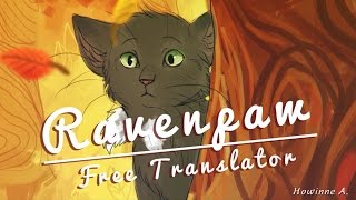 Ravenpaw - Free Translator (Warrior Cats PMV)