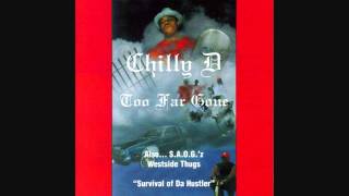 Chilly D - Gangsta Livin 1997 San Antonio TX