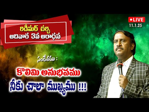 Redeemer Church 3rd  Service || Message by Dr.B. Sudhir|| 11.1.26