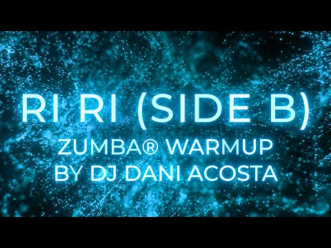 "Ri Ri (Side B)" – (FireUP by DJ Dani Acosta) – Warm UP 2023 Choreo for Zumba® Dance Workout by Olga