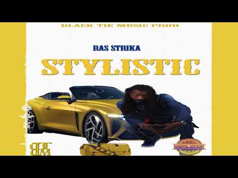 Ras Strika - Stylistic ( official Audio 2020 )