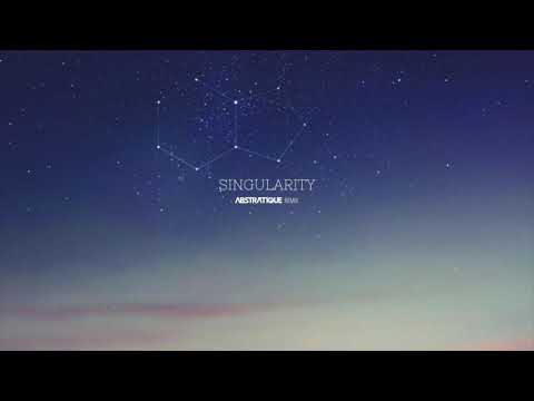 Jon Hopkins - Singularity (Abstratique Remix 2020)