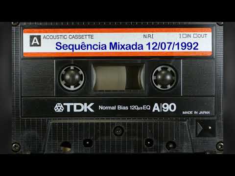 Sequência Mixada - Programa Dance Mix 17-07-1992 [LADO A E LADO B]