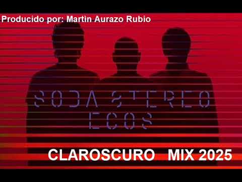 SODA STEREO - CLAROSCURO VERS 2025