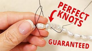 FOOLPROOF PEARL KNOTTING - Perfect knots with no tools! - Beginners DIY Jewelry Tutorial