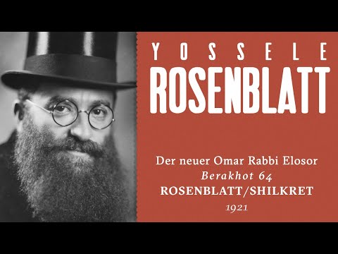 Yossele Rosenblatt - Der neuer Omar Rabbi Elosor - 1921
