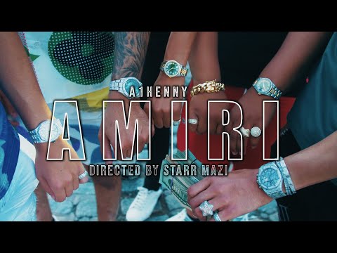 AMIRI - A1 HENNY (OFFICIAL MUSIC VIDEO) Dir. By @StarrMazi