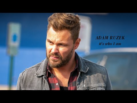 adam ruzek l it's who i am