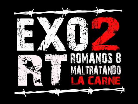 Exo2 & Rt - Dios Vive En Mi (Freestyle)