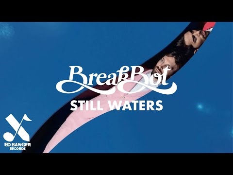 Breakbot - Still Waters (Official Audio)