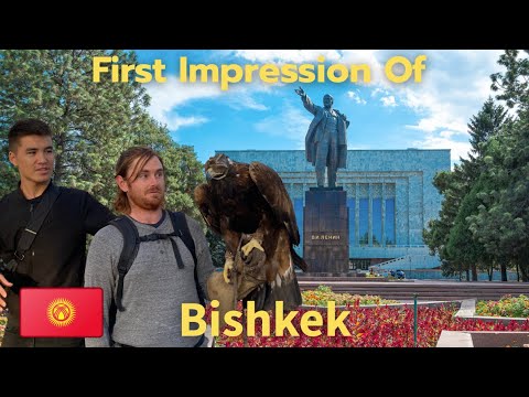 My First Impression of Bishkek Kyrgyzstan 🇰🇬