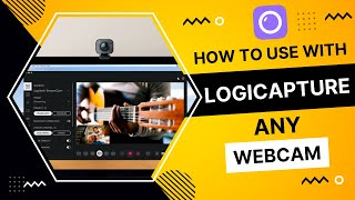 [METHOD] How to Add Any Unsupported Webcams to Logitech Capture Recording Software