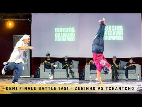 Zninho Vs Tchantcho I Demi Final I Corsica Breaking Cup Summer 2019