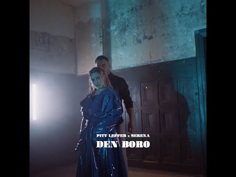 Pitt Leffer feat  Serena -  Boro Boro