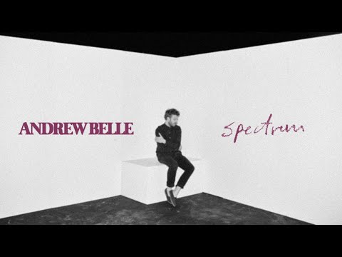 Andrew Belle - Spectrum (Official Music Video)