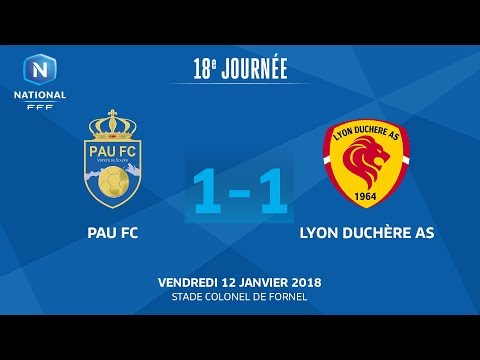 J18 : Pau FC - Lyon Duchère AS (1-1), le replay