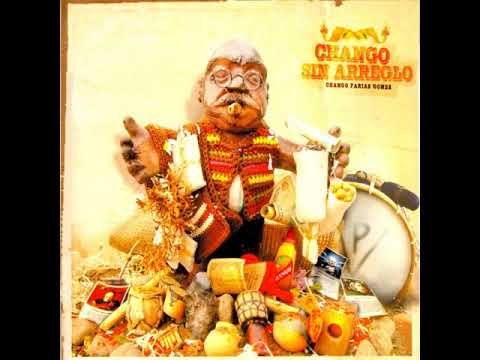 Chango Farías Gómez - Zamba de Juan Panadero