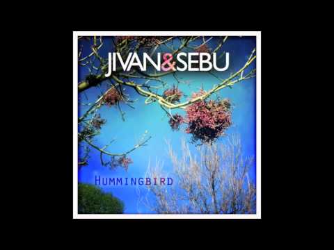 Jivan Gasparyan Junior & Sebu - Hummingbird //Official Video// //Full HD//