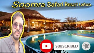 Soomra Safari (Mohenjo Daro) Resort Larkana Sindh