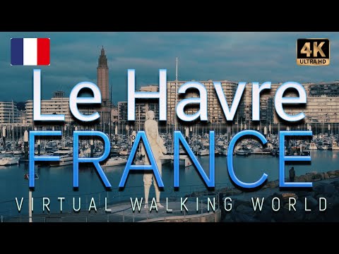 LE HAVRE. FRANCE | Fly over port and walk through the streets with Virtual Walking World. (ASMR)