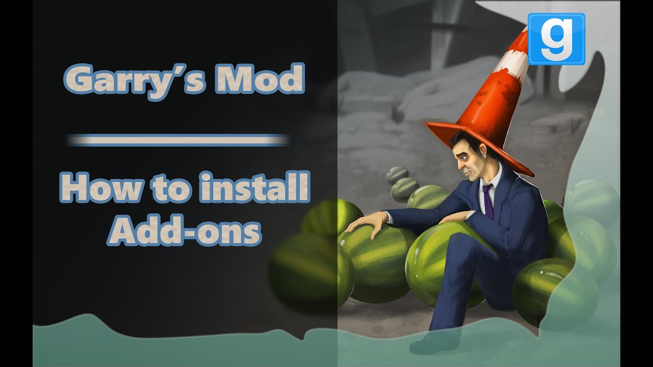 Garry's Mod : How to install Addons/Maps [Non-Steam]